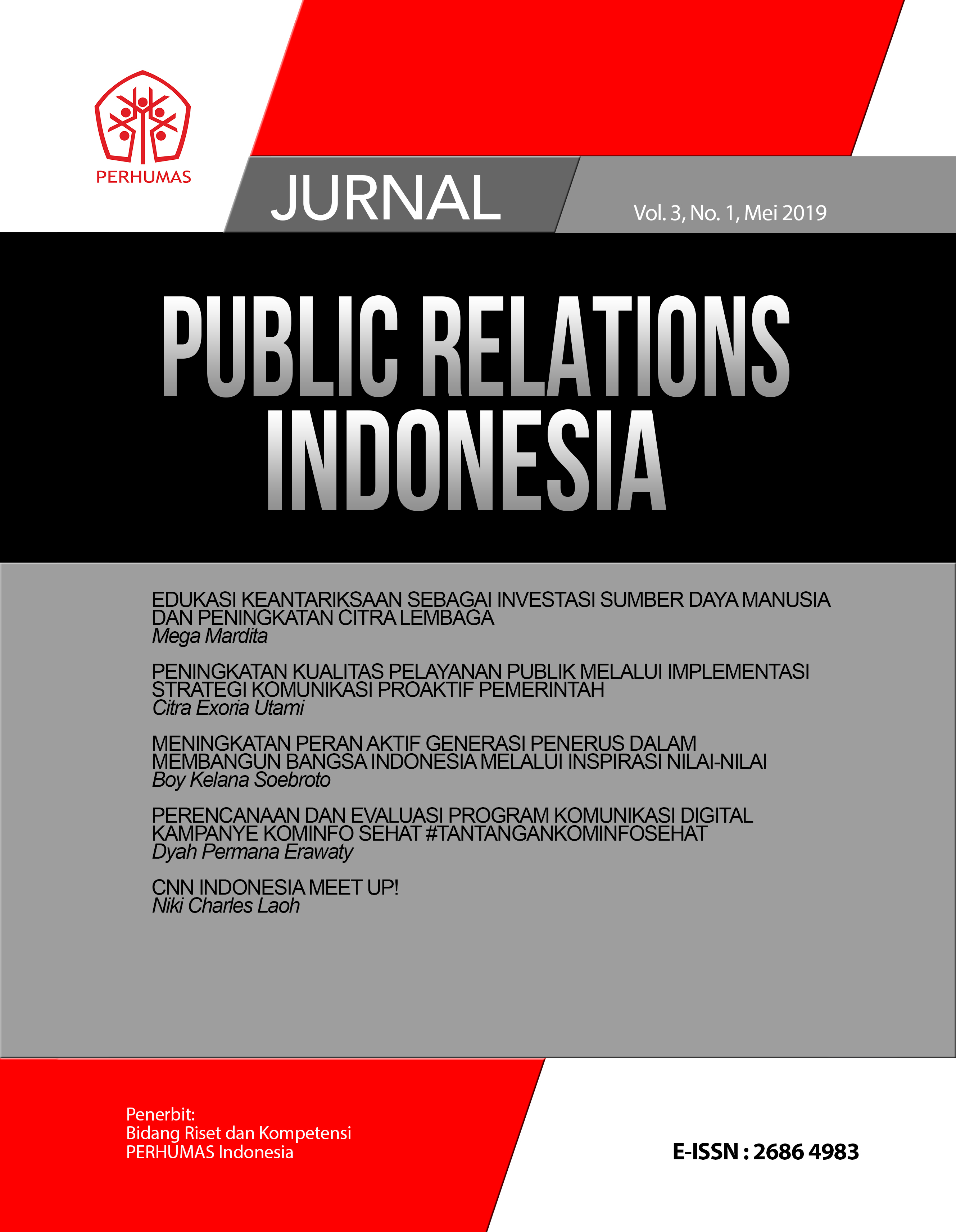 					View Vol. 3 No. 1 (2019): Jurnal Public Relations Indonesia
				